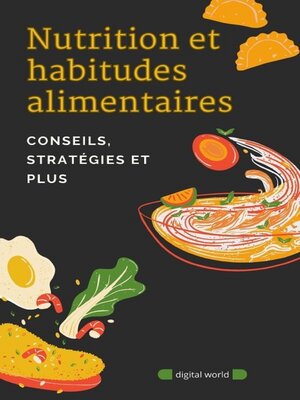 cover image of Nutrition et habitudes alimentaires